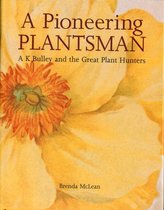 A pioneering plantsman