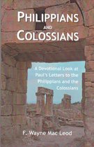 Light To My Path Devotional Commentary Series - Philippians and Colossians