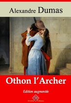 Othon l'archer – suivi d'annexes