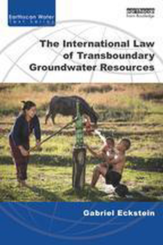 Earthscan Water Text - The International Law of Transboundar ... - cover