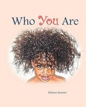Who You Are