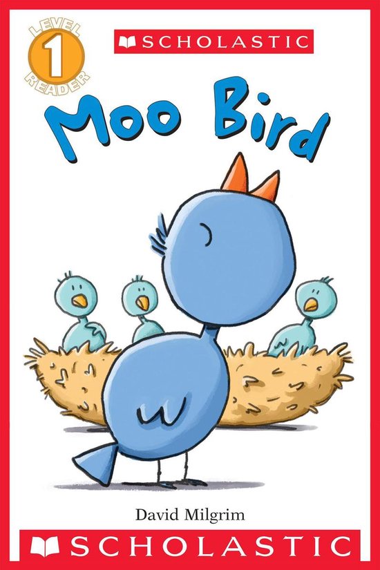 Scholastic Reader 1 - Moo Bird (Scholastic Reader, Level 1) (ebook), David Milgrim |... | bol.com