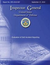 Evaluation of Dod Accident Reporting