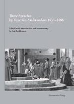 Three Speeches by Venetian Ambassadors 1433-1486