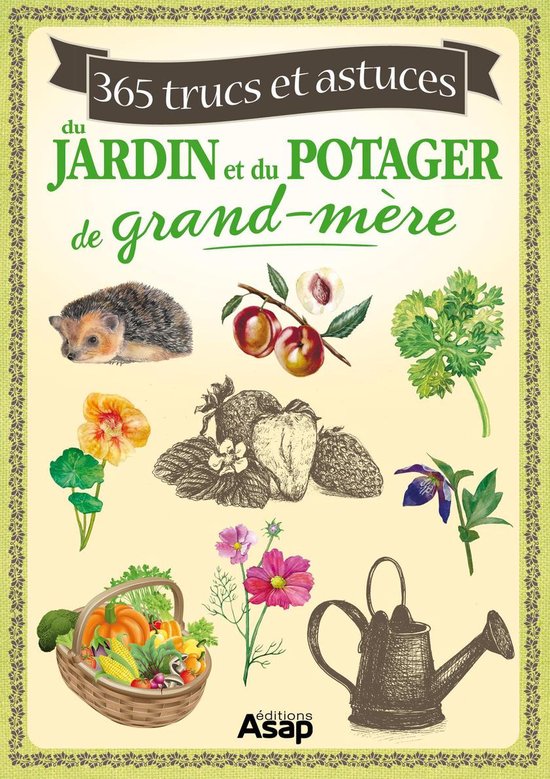 365 trucs et astuces du jardin et du potager - cover