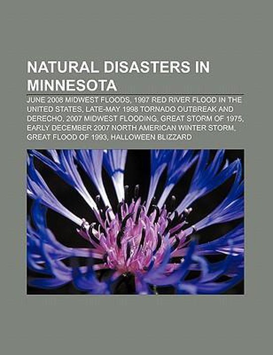 Natural disasters in Minnesota 9781156136751 Source Wikipedia