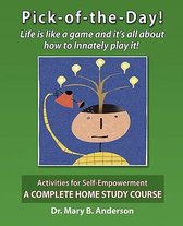 Pick-Of-The-Day! Life Is Like a Game and It's All about How to Innately Play It!