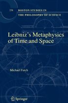 Leibniz's Metaphysics of Time and Space
