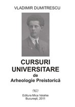 Istorie - Cursuri universitare de arheologie preistorică