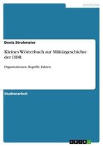 Kleines Wörterbuch zur Militärgeschichte der DDR