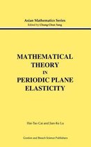 Modern Analysis Series- Mathematical Theory in Periodic Plane Elasticity