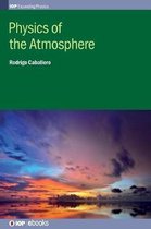 Physics of the Atmosphere