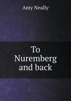 To Nuremberg and back