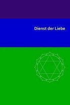 Dienst Der Liebe