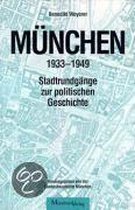 München 1933 - 1949