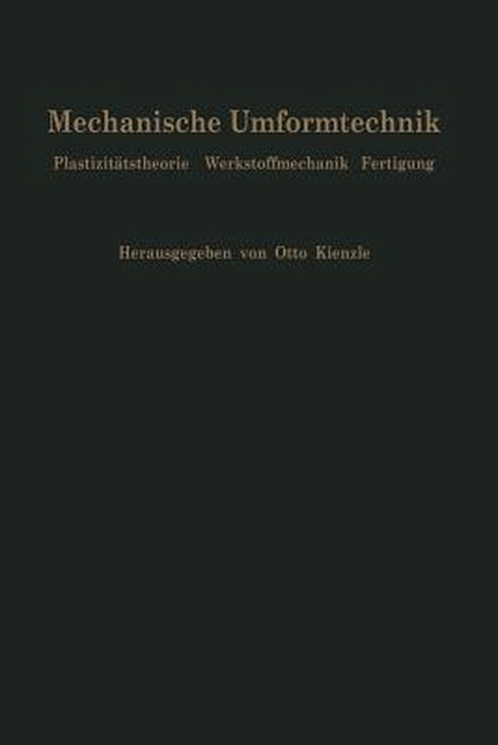 Mechanische Umformtechnik
