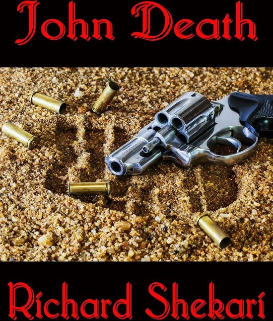 John Death (ebook), Richard Shekari 9781536566833 Boeken