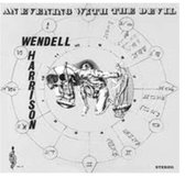 Wendell Harrison - An Evening With The Devil (LP)