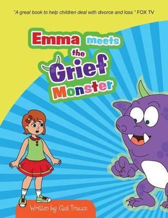 Emma and the Grief Monster- Emma meets the Grief Monster - cover