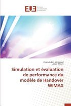 Simulation Et �valuation de Performance Du Mod�le de Handover Wimax