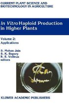 In Vitro Haploid Production in Higher Plants: Volume 2