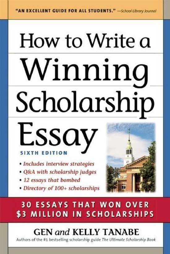 How to Write a Winning Scholarship Essay (ebook), Gen Tanabe