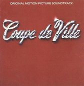 Coupe De Ville (Original Motion Picture Soundtrack)