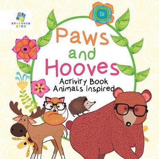Paws and Hooves Activity Book Animals Inspired, Educando Kids