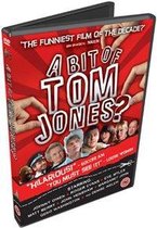 A Bit Of Tom Jones