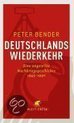 Bender, P: Deutschlands Wiederkehr