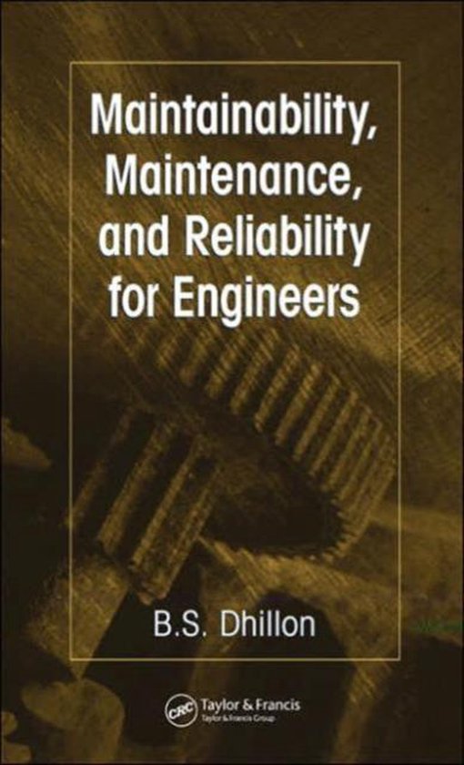 Maintainability, Maintenance, And Reliability for Engineers - cover