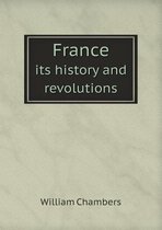 France its history and revolutions
