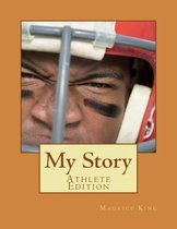 My Story- Athlete Edition