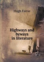 Highways and byways in literature
