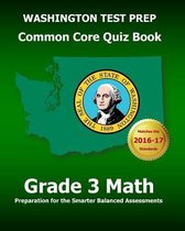 WASHINGTON TEST PREP Common Core Quiz Book Grade 3 Math