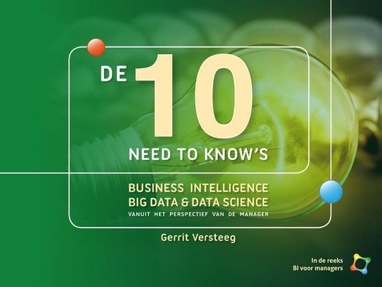 9789082550801 - Business Intelligence voor Managers 1 - De 10 need-to-know's