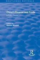 Routledge Revivals - Reival: China's Finance and Trade: A Policy Reader (1978)