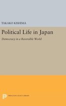 Political Life in Japan - Democracy in a Reversible World