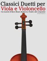 Classici Duetti Per Viola E Violoncello