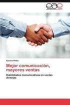 Mejor comunicación, mayores ventas