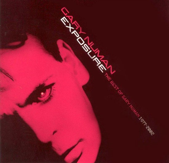 Exposure: The Best Of Gary Numan 1977-2002