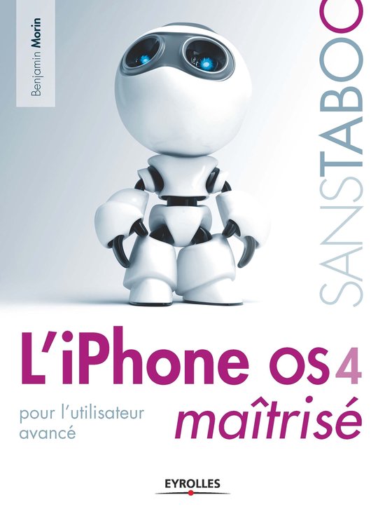 Sans taboo - L'iPhone OS 4 maîtrisé - cover