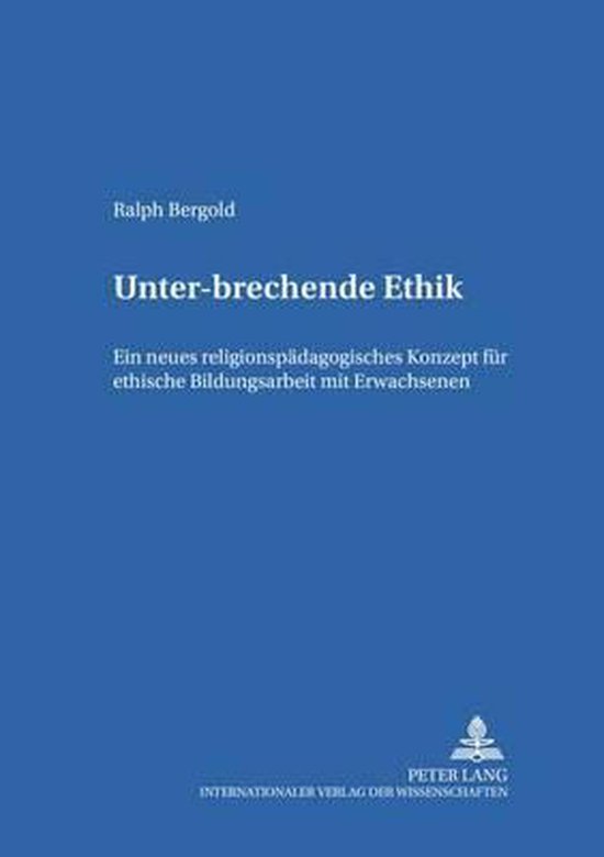Unter-brechende Ethik - cover