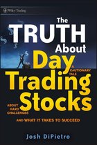Wiley Trading 421 - The Truth About Day Trading Stocks