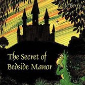 The Secret of Bedside Manor