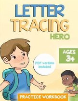 Letter Tracing Hero Practice Workbook