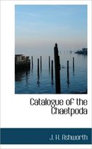 Catalogue of the Chaetpoda