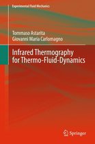 Experimental Fluid Mechanics - Infrared Thermography for Thermo-Fluid-Dynamics