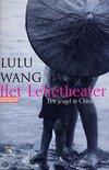Het lelietheater - Lulu Wang