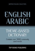 Theme-based dictionary British English-Arabic - 5000 words